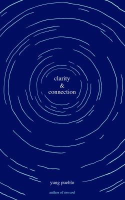 Clarity & connection /