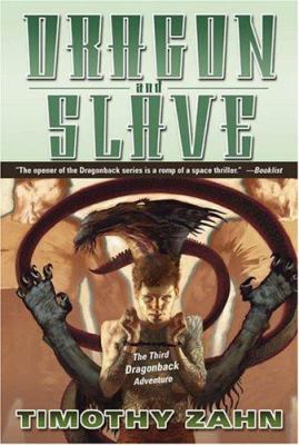 Dragon and slave : the third dragonback adventure /