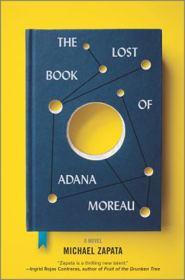 The lost book of Adana Moreau : a novel /