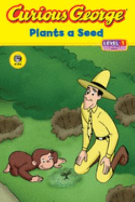 Curious George plants a seed /
