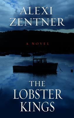 The lobster kings [large type] : a novel /