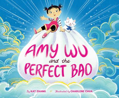 Amy Wu and the perfect bao /