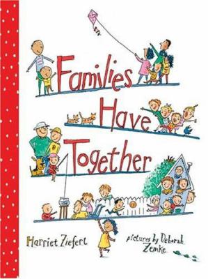 Families have together /