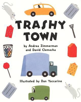 Trashy town /