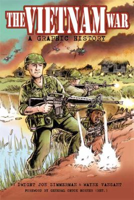 The Vietnam War : a graphic history /