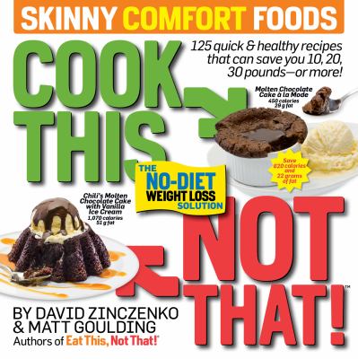 Cook this, not that! skinny comfort foods /