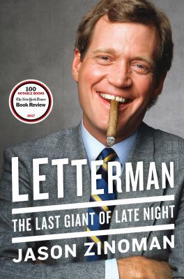 Letterman : the last giant of late night /