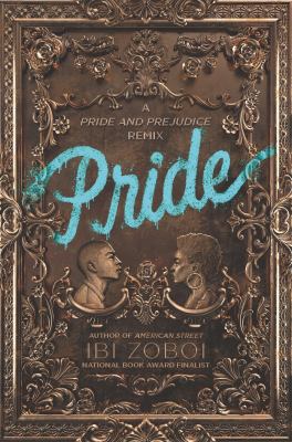 Pride [ebook] : A pride & prejudice remix.