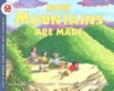 How mountains are made /