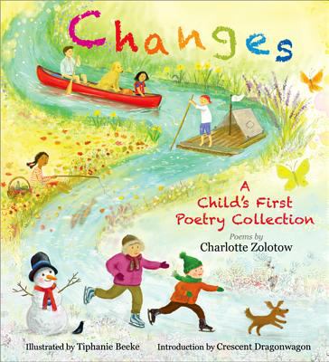 Changes : a child's first poetry collection /