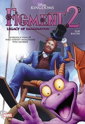 Figment 2 : legacy of imagination /