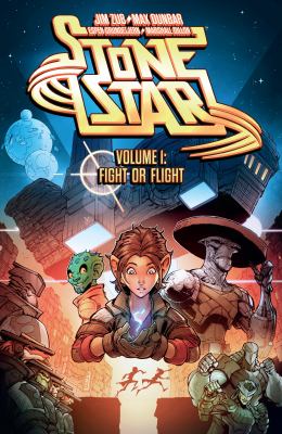 Stone Star. Volume 1, Fight or flight /