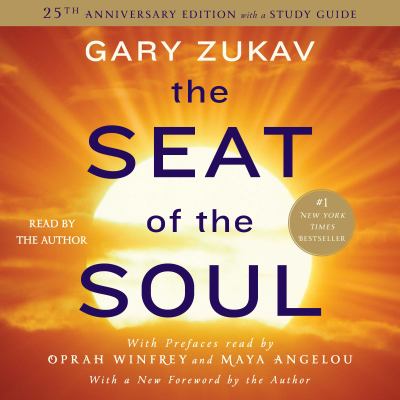 The seat of the soul [eaudiobook] : 25th anniversary edition.