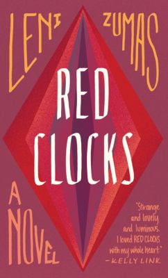 Red clocks [large type] : a novel /