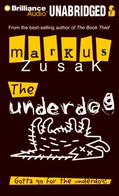 The underdog [compact disc, unabridged] /