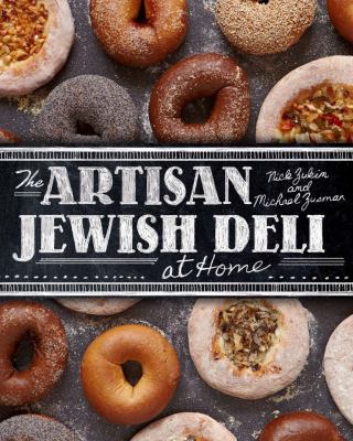 The artisan Jewish deli at home /