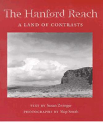 The Hanford Reach : a land of contrasts /