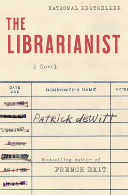The librarianist : a novel /